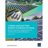 Hybrid and Battery Energy Storage Systems: Review and Recommendations for Pacific Island Projects