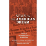 News on the American Dream: A History of the Portuguese Press in the United States