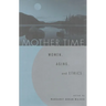 Mother Time: Women, Aging, and Ethics