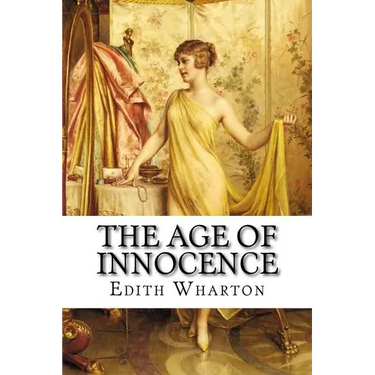 The Age of Innocence Edith Wharton