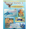 Animal Stories 5: It Takes All Kinds