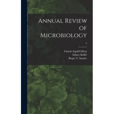 Annual Review of Microbiology; 9