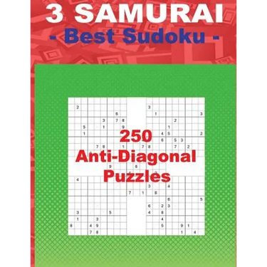 3 SAMURAI - Best Sudoku - 250 Anti-Diagonal Puzzles: EASY + MEDIUM + HARD and VERY HARD. This is an excellent sudoku for you.