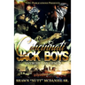 Cincinnati Jack Boy$: Anybody Can Get it-In and Out