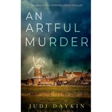 AN ARTFUL MURDER an absolutely gripping crime thriller