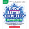 Know Better, Do Better: Comprehension: Fueling the Reading Brain with Knowledge, Vocabulary, and Rich Language