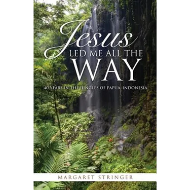 Jesus Led Me All the Way