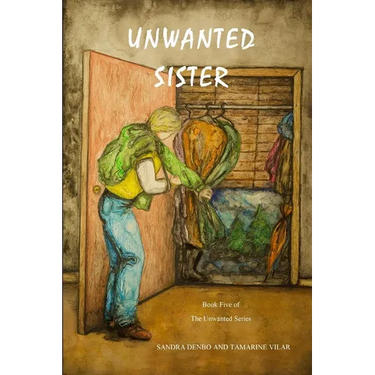 Unwanted Sister
