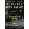 Bringing Ben Home: A Murder, a Conviction, and the Fight to Redeem American Justice
