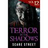 Terror in the Shadows Vol. 12: Horror Short Stories Collection with Scary Ghosts, Paranormal & Supernatural Monsters