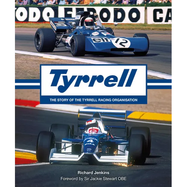 Tyrrell: The Story of the Tyrrell Racing Organisation