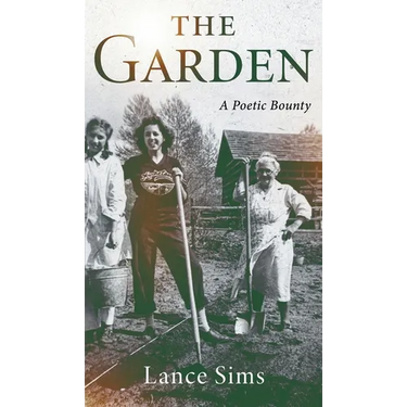 The Garden: A Poetic Bounty