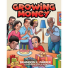 Growing Money