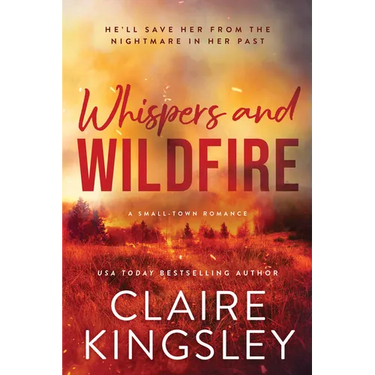 Whispers and Wildfire