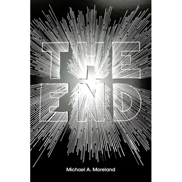 The End: Exploring God's Words