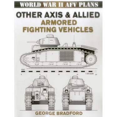 Other Axis & Allied Armored Fighting Vehicles