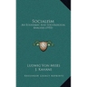 Socialism: An Economic And Sociological Analysis (1951)