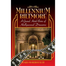 Millennium Biltmore: A Grand Hotel Born of Hollywood Dreams