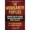 The Monsanto Papers: Corruption of Science and Grievous Harm to Public Health
