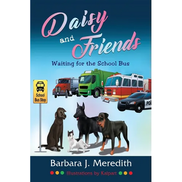 Daisy and Friends Waiting for the School Bus