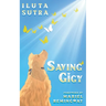 Saving Gigy