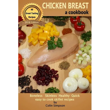 CHICKEN BREAST a cookbook