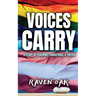 Voices Carry: A Story of Teaching, Transitions, & Truths