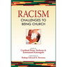 Racism: Challenges to Being Church