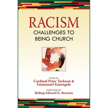 Racism: Challenges to Being Church