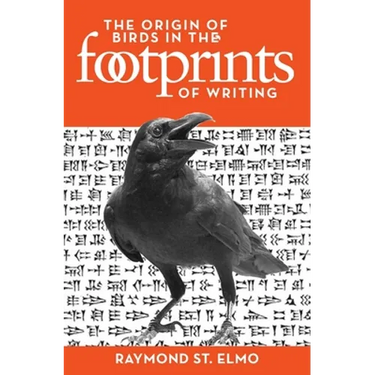 The Origin of Birds in the Footprints of Writing