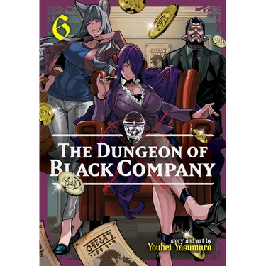 The Dungeon of Black Company Vol. 6