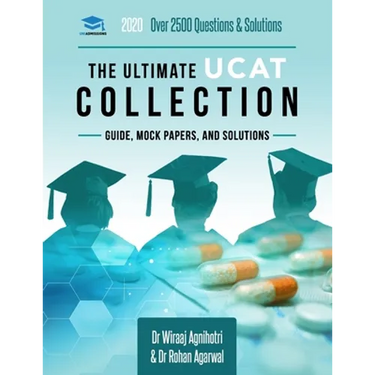 The Ultimate UCAT Collection: 3 Books In One, 2,650 Practice Questions, Fully Worked Solutions, Includes 6 Mock Papers, 2019 Edition, UniAdmissions