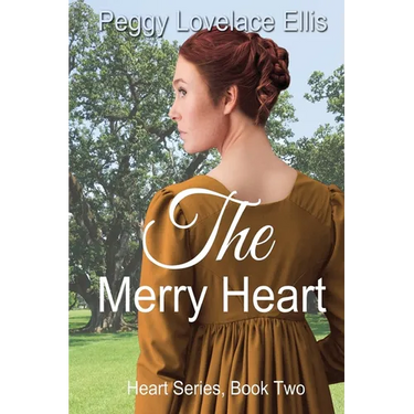 The Merry Heart: Book Two, Louise's Story