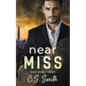 Near Miss