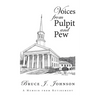 Voices from Pulpit and Pew: A Memoir from Retirement