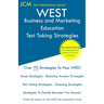 WEST Business and Marketing Education - Test Taking Strategies