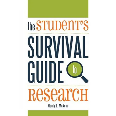The Student's Survival Guide to Research