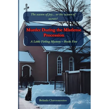 Murder During the Mistletoe Procession: The season of joy... or the season of secrets?