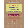 Serbian Vocabulary Practice A1 to the Book 'Idemo dalje 1' - Latin Script: Textbook with Words and Phrases and English Translation, 2. Edition