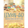 Lemon-Aid: Spreading Kindness One Cup at a Time