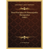 First Principles Of Homeopathic Therapeutics (1881)