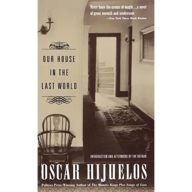 Our House in the Last World
