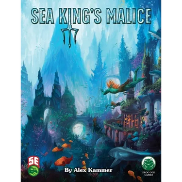 Sea King's Malice: 5th Edition