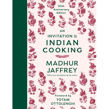 An Invitation to Indian Cooking: 50th Anniversary Edition: A Cookbook