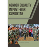 Gender Equality in Post-War Kurdistan