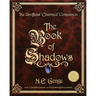 The Book of Shadows: The Unofficial Charmed Companion