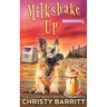 Milkshake Up