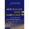 Australian Sign Language (Auslan)