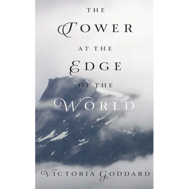 The Tower at the Edge of the World