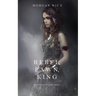 Rebel, Pawn, King (Of Crowns and Glory-Book 4)
